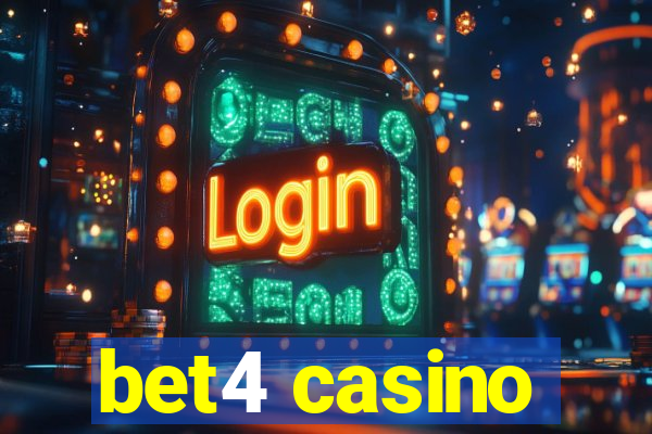 bet4 casino